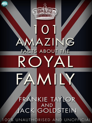 cover image of 101 Amazing Facts about the Royal Family
